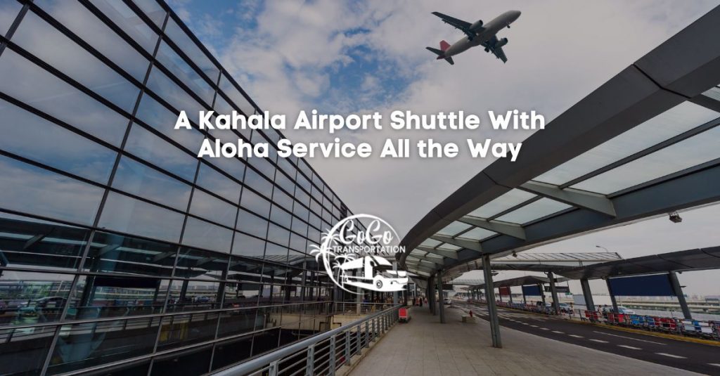 a kahala airport shuttle with aloha service all the way 